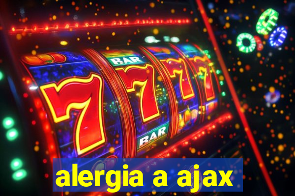 alergia a ajax